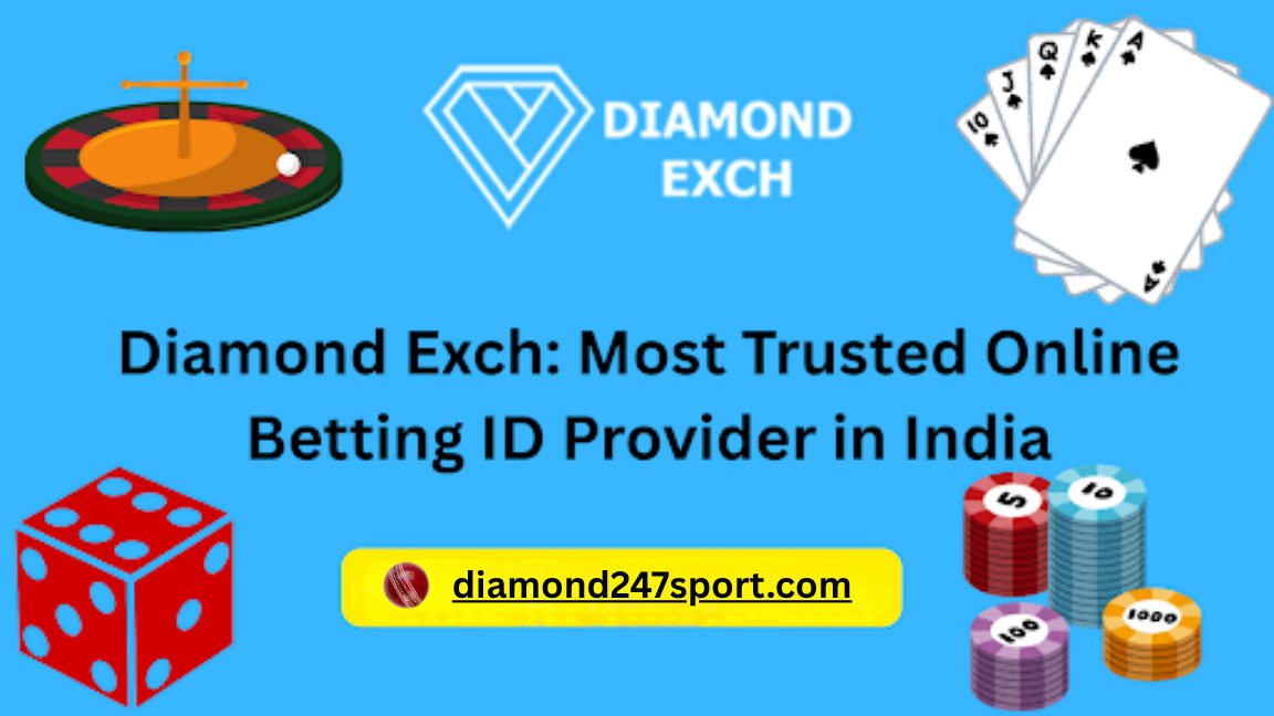 Diamond Exch: Most Trusted Online Betting ID Provider in India